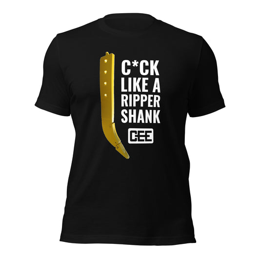 T-Shirt | C*CK LIKE A RIPPER SHANK