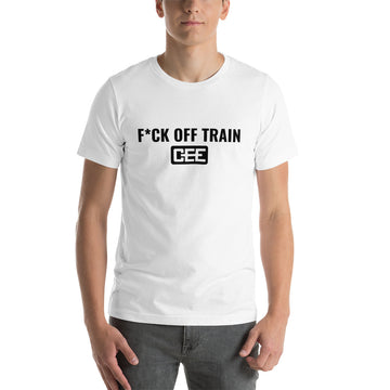 T-Shirt | F*CK OFF TRAIN (white)